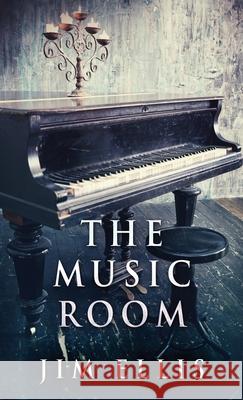 The Music Room Jim Ellis 9784824114648 Next Chapter - książka