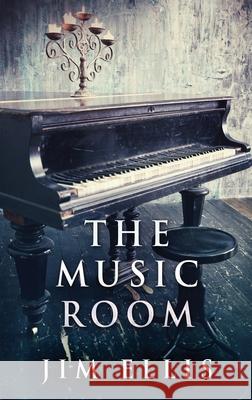 The Music Room Jim Ellis 9784824114679 Next Chapter - książka