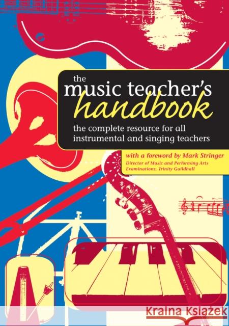 The Music Teacher's Handbook Mark Stringer 9780571523306 FABER MUSIC LTD - książka