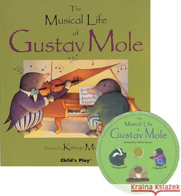 The Musical Life of Gustav Mole  9780859533331 Child's Play International Ltd - książka