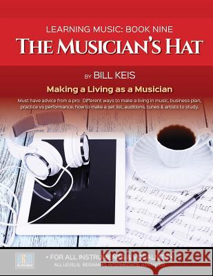 The Musician's Hat Bill Keis 9781542372145 Createspace Independent Publishing Platform - książka