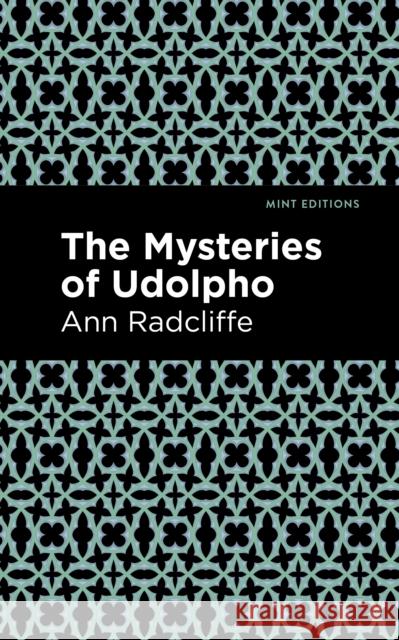 The Mysteries of Udolpho Ann Ward Radcliffe Mint Editions 9781513266121 Mint Editions - książka