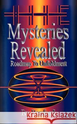 The Mysteries Revealed Renford 9780759690660 Authorhouse - książka