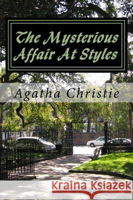 The Mysterious Affair At Styles Christie, Agatha 9781502864017 Createspace - książka