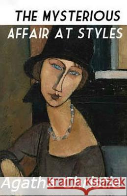 The Mysterious Affair at Styles Agatha Christie 9781508759287 Createspace - książka