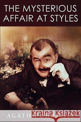 The Mysterious Affair at Styles Agatha Christie 9781511696173 Createspace Independent Publishing Platform - książka