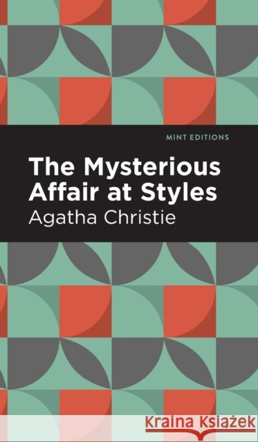 The Mysterious Affair at Styles Christie, Agatha 9781513220000 Mint Ed - książka