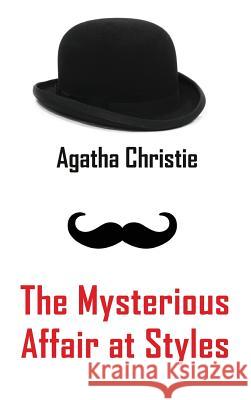 The Mysterious Affair at Styles Agatha Christie   9781940849256 Ancient Wisdom Publications - książka