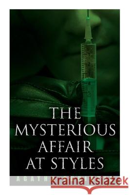 The Mysterious Affair at Styles Agatha Christie 9788027342211 E-Artnow - książka