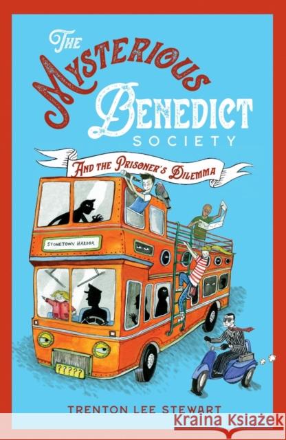 The Mysterious Benedict Society and the Prisoner's Dilemma (2020 reissue) Trenton Lee Stewart 9781913322342 Chicken House Ltd - książka