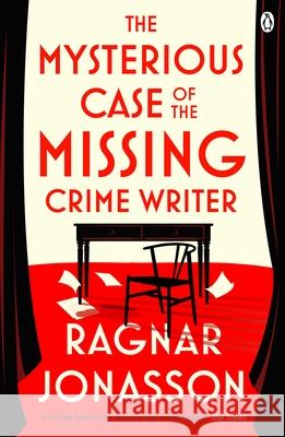 The Mysterious Case of the Missing Crime Writer Ragnar Jonasson 9781405968973 Penguin Books Ltd - książka