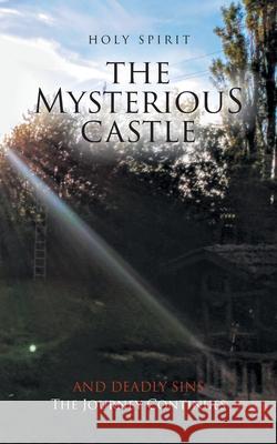 The Mysterious Castle: The Journey Continues Jcbu Undercover 9780228862918 Tellwell Talent - książka