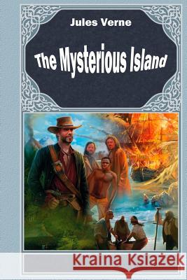 The Mysterious Island Jules Verne 9781515272847 Createspace - książka