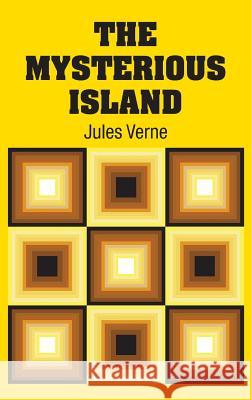 The Mysterious Island Jules Verne 9781731703835 Simon & Brown - książka