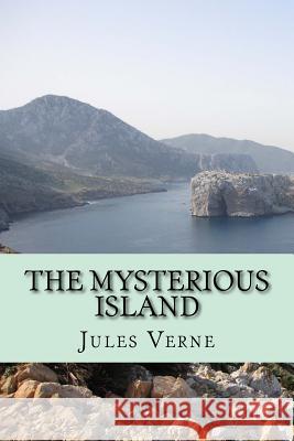 The Mysterious Island Jules Verne 9781978022874 Createspace Independent Publishing Platform - książka