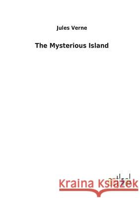 The Mysterious Island Jules Verne 9783732624096 Salzwasser-Verlag Gmbh - książka