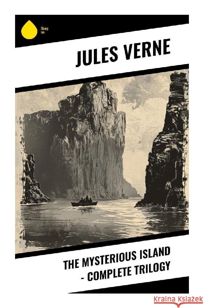 The Mysterious Island - Complete Trilogy Verne, Jules 9788028371302 Sharp Ink - książka