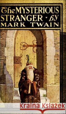 The Mysterious Stranger Mark Twain 9781364936327 Blurb - książka