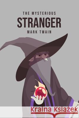 The Mysterious Stranger Mark Twain 9781800609938 Public Public Books - książka