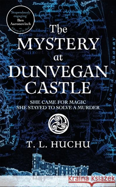 The Mystery at Dunvegan Castle T. L. Huchu 9781529097733 Pan Macmillan - książka