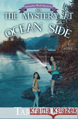 The Mystery at Ocean Side Tara Ellis 9798406320068 Independently Published - książka