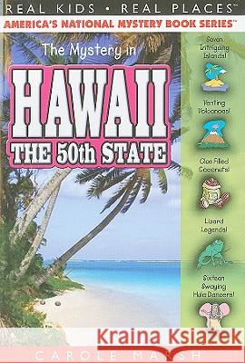 The Mystery in Hawaii Carole Marsh 9780635074454 Carole Marsh Mysteries - książka