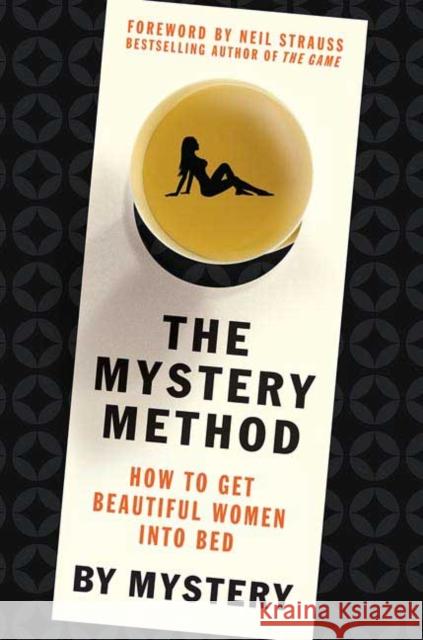 The Mystery Method Mystery 9780312360115 St Martin's Press - książka