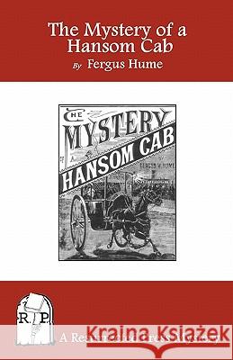 The Mystery of a Hansom Cab Fergus Hume 9781935774082 Resurrected Press - książka