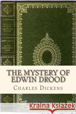 The Mystery of Edwin Drood Charles Dickens Ravell 9781535366014 Createspace Independent Publishing Platform - książka