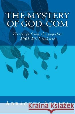The Mystery Of God. Com Abbael, Abbackus 9781463684150 Createspace - książka