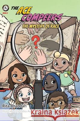 The Mystery of Race Rita Bhandari Indra Audipriatna 9781039136786 FriesenPress - książka