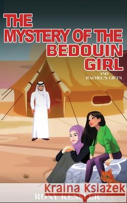 The Mystery of the Bedouin Girl Rony Kessler 9781637771228 Red Penguin Books - książka