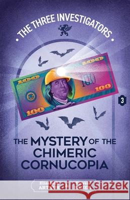 The Mystery of the Chimeric Cornucopia Elizabeth Arthur Steven Bauer 9781965321942 Hollow Tree Press - książka