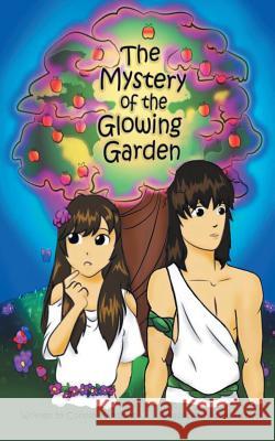 The Mystery of the Glowing Garden Connie Handman 9781512765656 WestBow Press - książka