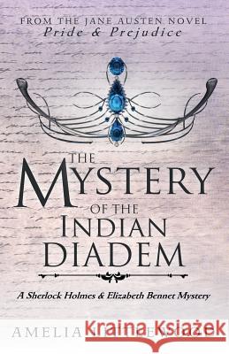 The Mystery of the Indian Diadem Amelia Littlewood 9781973379560 Independently Published - książka