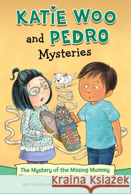 The Mystery of the Missing Mummy Fran Manushkin Tammie Lyon 9781666335859 Picture Window Books - książka