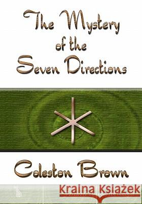 The Mystery of the Seven Directions Coleston Brown Gareth Knight 9780986591204 Le Brun Publications - książka