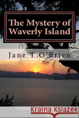 The Mystery of Waverly Island Jane O'Brien 9781511790017 Createspace - książka