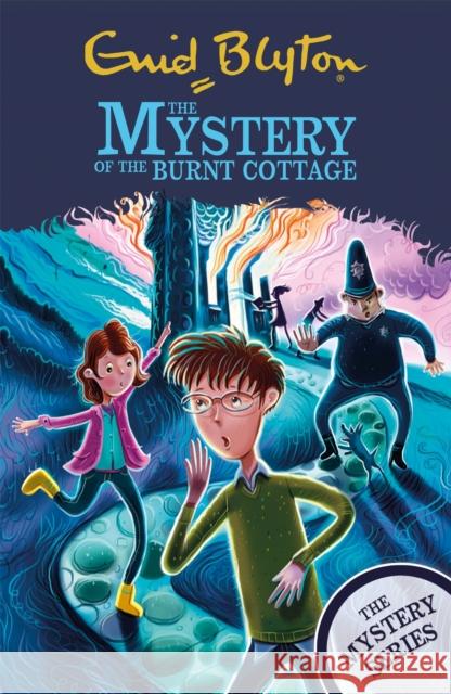 The Mystery Series: The Mystery of the Burnt Cottage: Book 1 Enid Blyton 9781444960075 Hachette Children's Group - książka