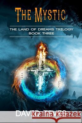 The Mystic David Teves 9781523701544 Createspace Independent Publishing Platform - książka
