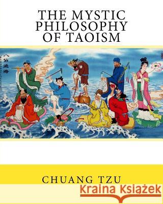 The Mystic Philosophy of Taoism Chuang Tzu Lionel Gile 9781544737560 Createspace Independent Publishing Platform - książka