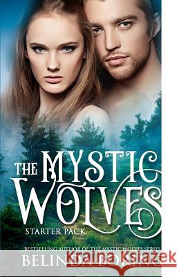 The Mystic Wolves Starter Pack Belinda Boring 9781076009715 Independently Published - książka