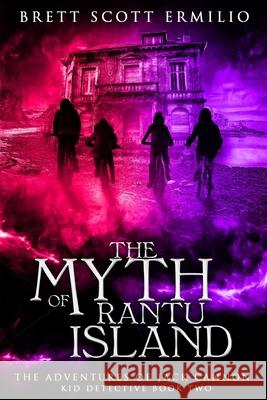 The Myth of Rantu Island Ermilio Brett Scott Ermilio 9798645280437 Independently published - książka