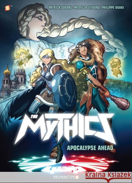 The Mythics #3: Apocalypse Ahead Patricia Lyfoung Philippe Ogaki 9781545805565 Papercutz - książka