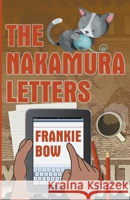 The Nakamura Letters Frankie Bow 9798201996581 Hawaiian Heritage Press - książka
