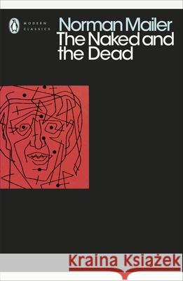 The Naked and the Dead Mailer Norman 9780241340493 Penguin Books Ltd - książka