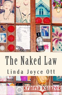 The Naked Law Linda Joyce Ott 9780986583674 Gunlin - książka