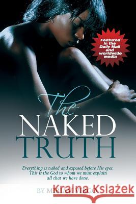 The Naked Truth Miriam Virgo 9781999885496 Life and Success Media - książka