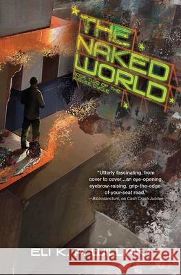 The Naked World: Book Two of the Jubilee Cycle Eli K. P. William 9781945863738 Talos - książka