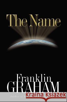 The Name Franklin Graham 9780785260806  - książka